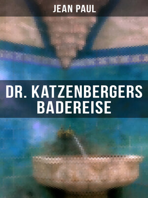 cover image of Dr. Katzenbergers Badereise